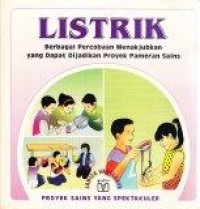 Image of Listrik Berbagai Percobaan menakjubkan yang dapat dijadikan Proyek Pameran Sains