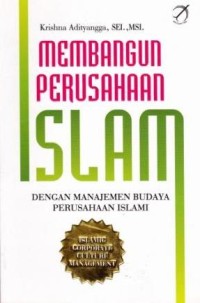 Image of Membangun Perusahaan dengan Manajemen Budaya Perusahaan Islami