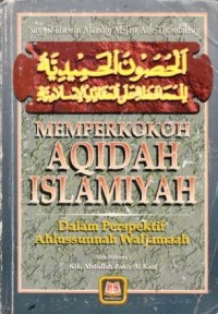 Image of Memperkokoh Aqidah Islamiyah dalam Perspektif Ahlussunnah Waljamaah
