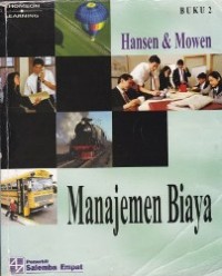 Image of Manajemen Biaya 2 : Akuntansi dan Pengendalian