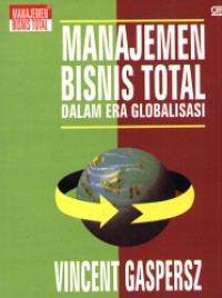 Image of Manajemen Bisnis Total dalam Era Global