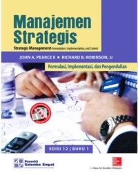 Image of Manajemen Strategis : Formulasi, Implementasi, dan Pengendalian