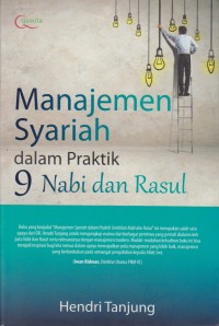 Image of Manajemen Syariah dalam Praktik 9 Nabi dan Rasul