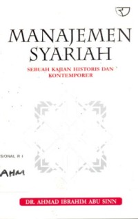 Image of Manajemen Syariah : sebuah kajian historis dan kontemporer