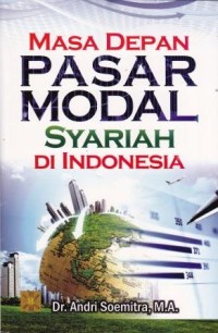 Image of Masa Depan Pasar Modal Syariah di Indonesia