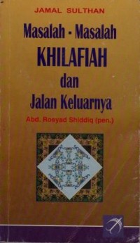 Image of Masalah-masalah Khilafiah dan Jalan Keluarnya