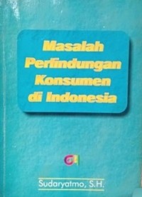 Image of Masalah Perlindungan Konsumen di Indonesia