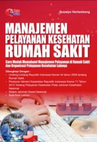 Image of Manajemen Pelayanan Kesehatan Rumah Sakit