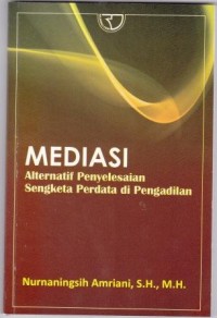 Image of Mediasi Alternatif Penyelesaian Sengketa Perdata di Pengadilan