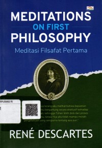 Image of Meditations on First Philosophy = Meditasi Filsafat Pertama