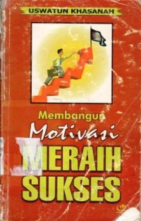 Image of Membangun Motivasi Meraih Sukses
