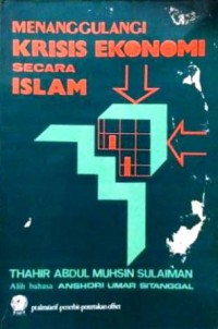 Image of Menaggulangi Krisis Ekonomi Secara Islam