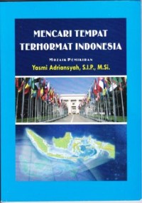 Image of Mencari Tempat Terhormat Indonesia : mozaik pemikiran