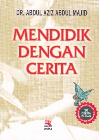 Image of Mendidik Dengan Cerita