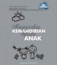 Image of Mengajarkan Kemandirian Kepada Anak