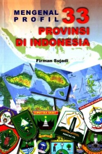 Image of Mengenal Profil 33 Provinsi di Indinesia