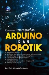 Image of Menguasai Pemrograman Arduino dan Robotik