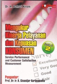 Image of Mengukur Kinerja Pelayanan dan Kepuasan Konsumen