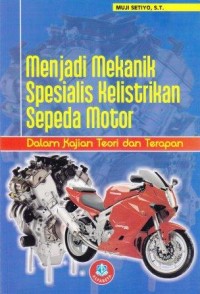 Image of Menjadi Mekanik Spesialis Kelistrikan Sepeda Motor