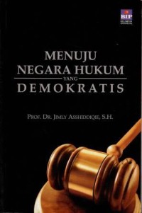 Image of Menuju Negara Hukum yang Demokratis