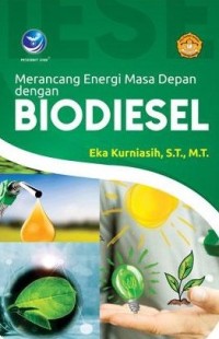 Image of Merancang Energi Masa Depan dengan Biodiesel