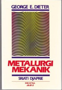 Image of Metalurgi Mekanik edisi ketiga jilid 2