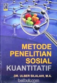 Image of Metode Penelitian Sosial Kuantitatif