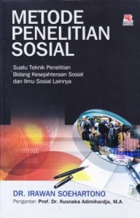 Image of Metode Penelitian Sosial : Suatu Teknik Kesejahteraan Sosial dan Ilmu Sosial Lainya