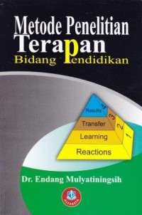 Image of Metode Penelitian Terapan Bidang Pendidikan