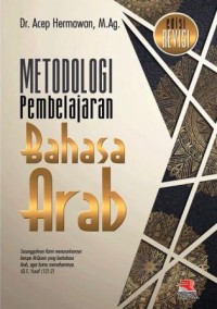 Image of Metodologi Pembelajaran Bahasa Arab (Edisi Revisi)
