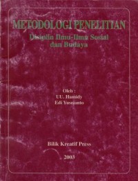 Image of Metodologi Penelitian Disiplin Ilmu-ilmu Sosial dan Budaya