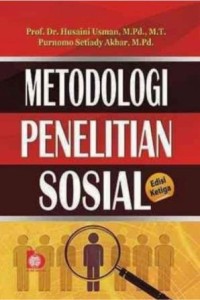 Image of Metodologi Penelitian Sosial (Edisi Ketiga)