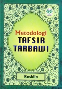 Image of Metodologi Tafsir Tarbawi