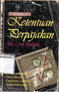 Image of Modul Ketentuan Umum dan Tata Cara Perpajakan : Dilengkapi dengan Pokok Bahasan, Rangkuman, Latihan dan Aturan Pelaksanaan yang Terbaru
