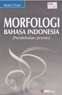 Image of Morfologi Bahasa Indonesia : (Pendekatan proses)