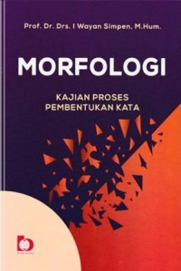 Image of Morfologi : Kajian proses pembentukan kata