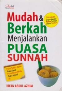 Image of Mudah dan Berkah Menjalankan Puasa Sunnah