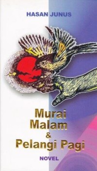 Image of Murai Malam & Pelangi Pagi