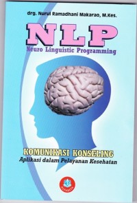 Image of NLP: Komunikasi Konseling aplikasi dalam pelayanan Kesehatan