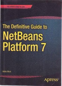 Image of The definite guide to NetBeans Platform 7