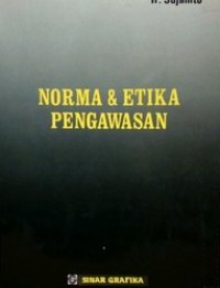 Image of Norma & Etika Pengawasan