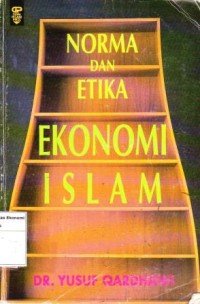 Image of Norma dan Etika Ekonomi Islam