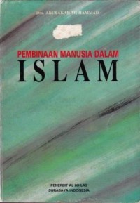 Image of Pembinaan Manusia dalam Islam