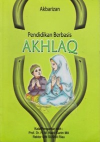 Image of Pendidikan Berbasis Akhlaq