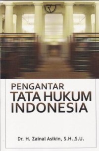 Image of PENGANTAR TATA HUKUM INDONESIA