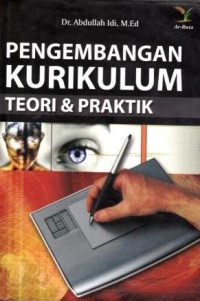 Image of Pengembangan Kurikulum Teori dan Praktik