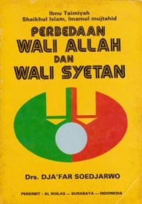 Image of Perbedaan Wali Allah dan Wali Syetan