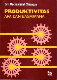 Image of Produktivitas Apa dan Bagaimana