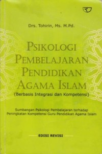 Image of Psikologi Pembelajaran Pendidikan Agama Islam : berbasis integrasi dan kompetensi