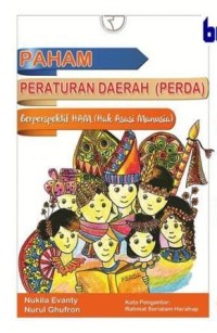 Image of Paham Peraturan Daerah (Perda) : Berspektif HAM (Hak Asasi Manusia)